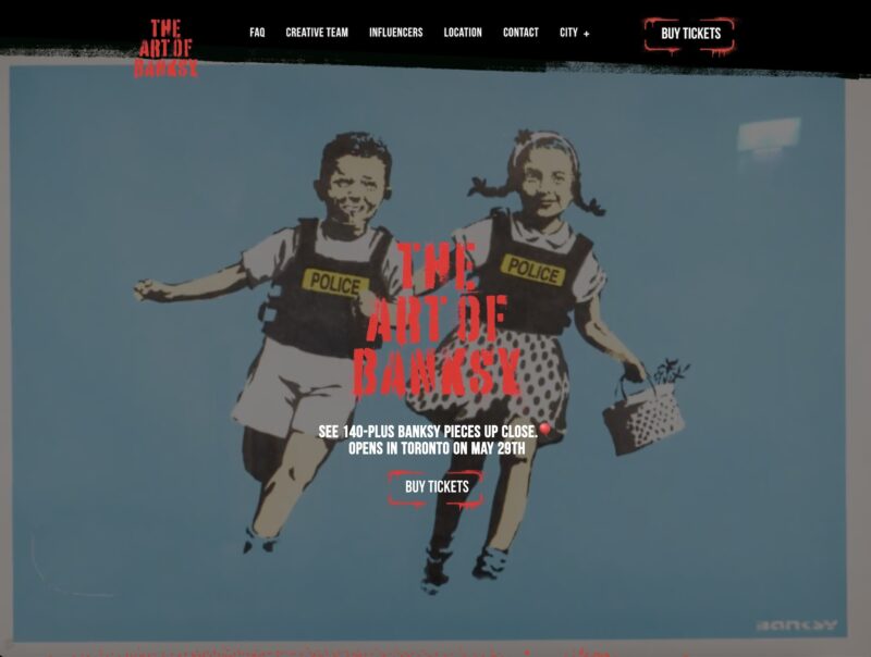 The Art of Banksy Toronto Exhibit Exhibition Lighthouse Artscape 1 Yonge Street Downtown get your tickets now near you